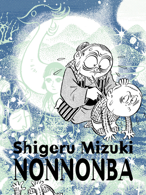 Title details for NonNonBa by Shigeru Mizuki - Available